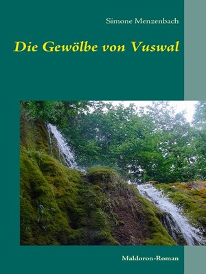 cover image of Die Gewölbe von Vuswal